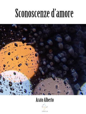 cover image of Sconoscenze d'amore